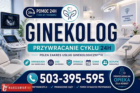 Ginekolog 24h pełen zakres usług szybkie terminy zabiegi Farmakologia tanio  - WARSZAWIAK.EU